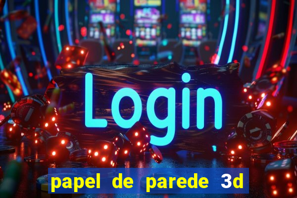 papel de parede 3d para pc